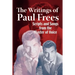 The Writings of Paul Frees: Scripts & Songs from the Master of Voice