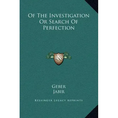 Of the Investigation or Search of Perfection