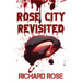 Rose City Revisited