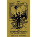 The Boy Scouts' First Handbook For Boys (Legacy Edition): The Original 1911 Version