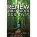Renew Your Youth God's Way