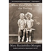 When Grief Calls Forth the Healing: A Memoir of Losing a Twin