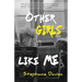 Other Girls Like Me