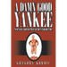 A Damn Good Yankee: Xen Scott and the Rise of the Crimson Tide
