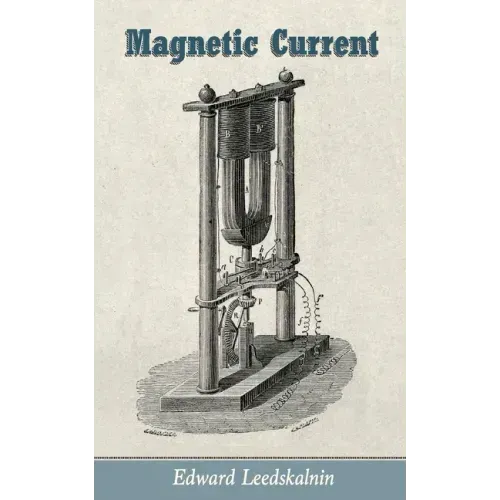 Magnetic Current