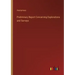 Preliminary Report Concerning Explorations and Surveys