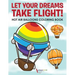 Let Your Dreams Take Flight! Hot Air Balloons Coloring Book