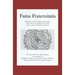 Fama Fraternitatis (engl): Manifesto of the Most Praiseworthy Order of the Rosy Cross, addressed to all the rulers, estates and learned of Europe
