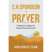 C. H. Spurgeon on Prayer: 31 Biblical Insights for Prayers that avail much (LARGE PRINT)