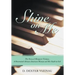 Shine on Me: The Story of Margaret Vizinau, a Determined African-American Woman and Her Faith in God