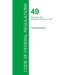Code of Federal Regulations Title 49, Volume 5, October 1, 2015