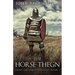 The Horse-Thegn: Tale of an Anglo-Saxon Horse-thegn in Northumbria