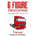 6 Figure Trucking