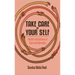 Take Care of Your Self: The Art and Cultures of Care and Liberation
