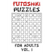 Futoshiki Puzzles For Adults - Vol. 1: 100 'More Or Less' Logic Puzzle Games With Solution: Mixed Grid Sizes 5x5 6x6 7x7 8x8