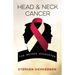 Head and Neck Cancer: The Second Encounter