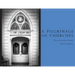 A Pilgrimage of Churches