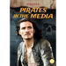 Pirates in the Media
