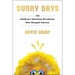 Sunny Days: The Children's Television Revolution That Changed America