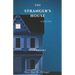The Stranger's House: Book 1