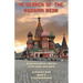 In Search of The Russian Bear