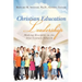 Christian Education Leadership: Making Disciples in the 21st Century Church