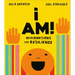 I Am!: Affirmations for Resilience