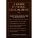 A Guide to Tribal Employment