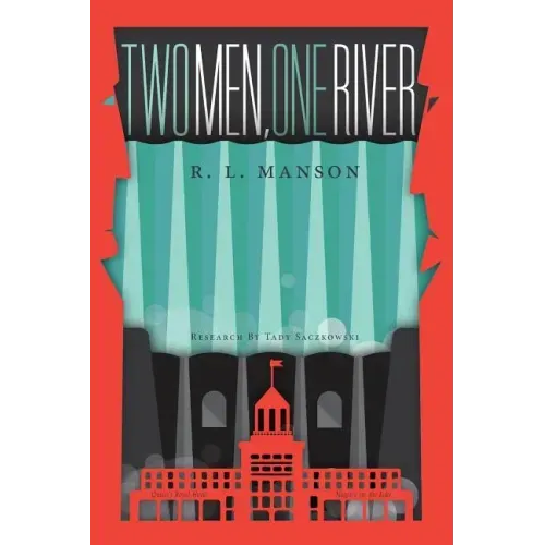 Two Men, One River