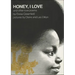 Honey, I Love and Other Love Poems