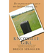 Knoxville Girl: The Making Of A President: A Smoky Mountain Version Based On And Adapted From The Book Of Ruth