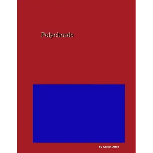 Polychords