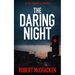 The Daring Night: In the company of murder