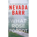 What Rose Forgot