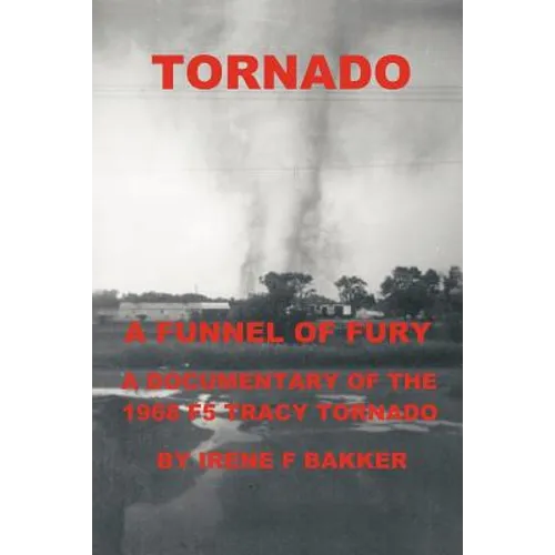 Tornado: A Funnel of Fury