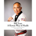 108 Years: A Korean Way of Health