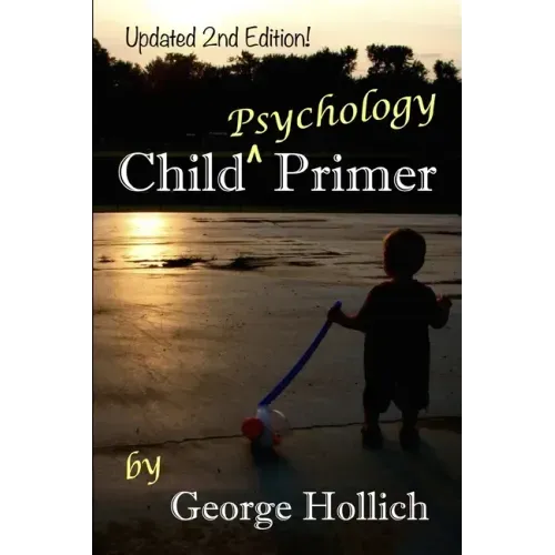 Child Psychology Primer