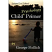 Child Psychology Primer