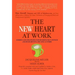 The New Heart at Work: Stories and Strategies for Building Self-Esteem and Reawakening the Soul at Work