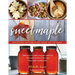 Sweet Maple: Backyard Sugarmaking from Tap to Table