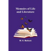 Memoirs of Life and Literature