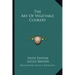 The Art of Vegetable Cookery
