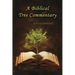 A Biblical Tree Commentary