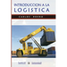 Introducción a la logística: Claves para cualquier empresa
