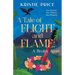 A Tale of Flight and Flame: A Realm Apart