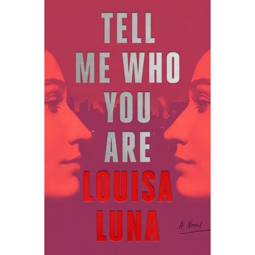 Tell Me Who You Are