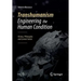 Transhumanism - Engineering the Human Condition: History, Philosophy and Current Status