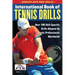International Book of Tennis Drills