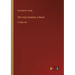 The Long Vacation; A Novel: in large print