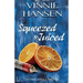Squeezed & Juiced: A Carol Sabala Mystery